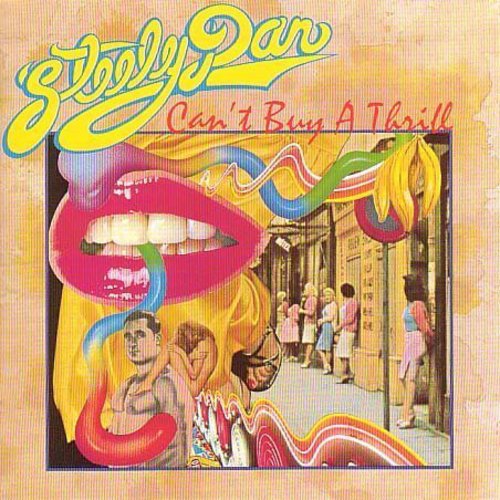 Steely Dan: Can't Buy A Thrill (remastered) - CD