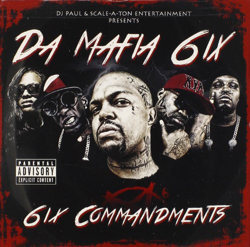 Da Mafia 6ix: 6Ix Commandments { CD }