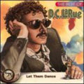 D.C. Larue: Let Them Dance: Best of - COMPACT DISCS