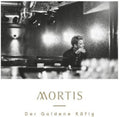 Mortis: Der Goldene Kafig { CD }