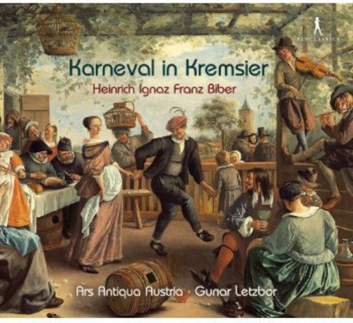 Ars Antiqua Austria: Karneval in Kremsier { CD }