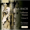 The Sixteen: Lutheran Masses II { CD }