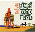 Elmer Food Beat: Les Rois Du Bord de Mer - VINYL