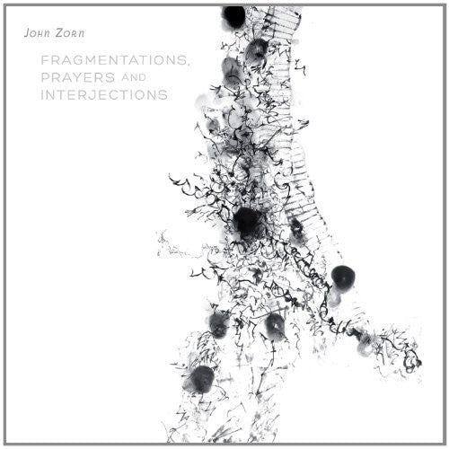 John Zorn: Zorn: Fragmentations Prayers & Inter { CD }