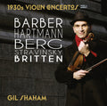 Gil Shaham: 1930s Violin Concertos 1 { CD }