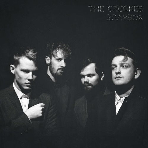 The Crookes: Soapbox [ Vinyl ]