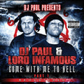 Lord Infamous: Come with Me to Hell 1 { CD }