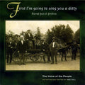 Various Artists: First I'm Going to Sing You a Ditty / Various { CD }