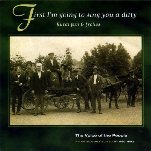 Various Artists: First I'm Going to Sing You a Ditty / Various { CD }
