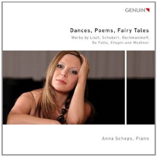 Anna Scheps: Dances Poems Fairy Tales { CD }