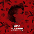 Miss Platnum: Glueck Und Benzin - VINYL