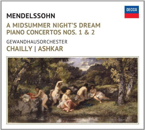 Mendelssohn / Chailly / Gewandhausorchester: Midsummer Nights Dream { CD }