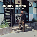 Bobby Bland Blue: Two Steps from the Blues [ Vinyl ]