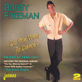 Bobby Freeman: Do You Want to Dance: Best of 1956-61 - CD