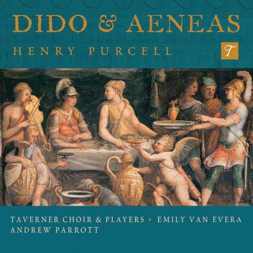 Purcell / Taverner Choir & Players / Parrott: Dido & Aeneas { CD }