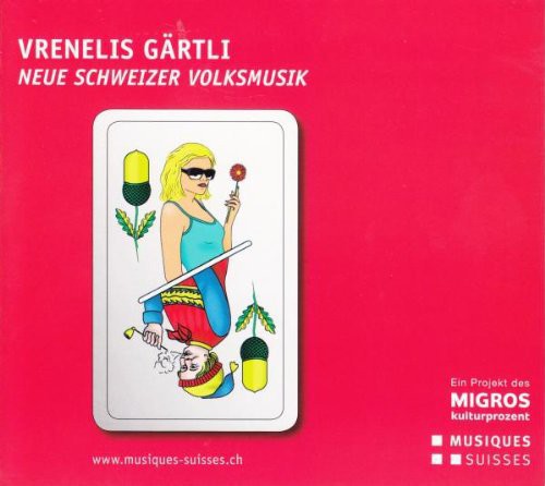 Various Artists: Vrenelis Gaertli - Neue Schwei / Various { CD }