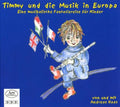 Haas / Andreas: Timmy Musik Europa { CD }