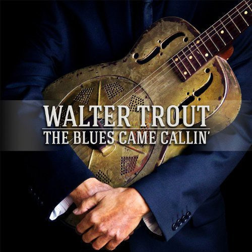 Walter Trout: Blues Came Callin [ Vinyl ]