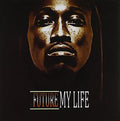 Future: My Life { CD }