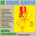 Aldo Ciccolini: Satie: Trois Gymnopedies. Six Gnossi { CD }