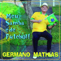 Germano Mathias: Meu Samba E de Futebol - CD