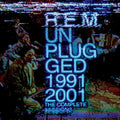 R.E.M.: Unplugged 1991/2001: The Complete Sessions - CD