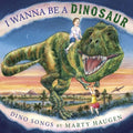 Marty Haugen: I Wanna Be a Dinosaur { CD }