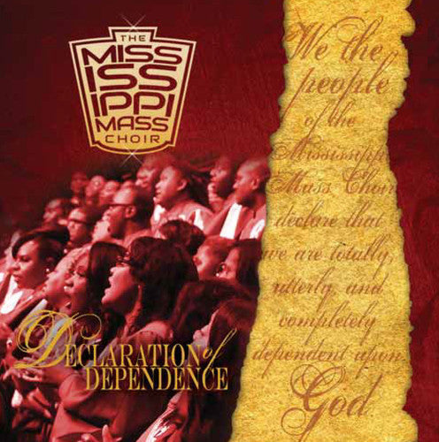 The Mississippi Mass Choir: Declaraton of Dependence { CD }