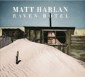 Matt Harlan: Raven Hotel { CD }