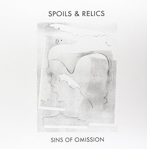 Spoils & Relics: Sins of Omission [ Vinyl ]