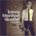 Tobias Meinhart Quartet: In Between - CD