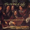 Patrice Michaels: World of Lully { CD }