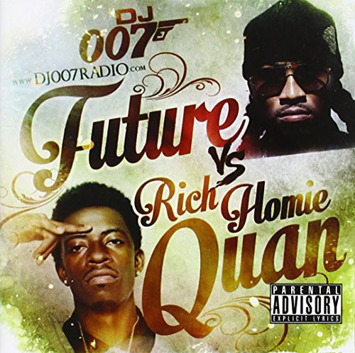 Future: Future Vs Rich Homie Quan { CD }
