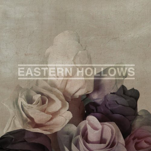 Eastern Hollows: Eastern Hollows [ Vinyl ]