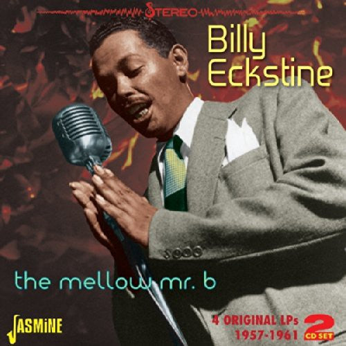 Billy Eckstine: Mellow Mr. B: 4 Original LPS 1957-61 - CD