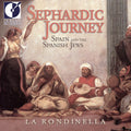 La Rondinella: Sephardic Journey: Spain and The Spanish Jews - COMPACT DISCS