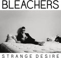 The Bleachers: Strange Desire - CD