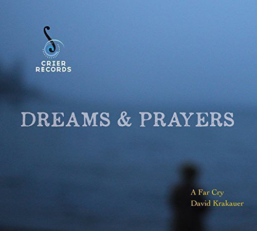 David Krakauer: Dreams & Prayers { CD }