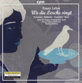 Lehar / Ernst / Friedhofer / Taunts: Wo Die Lerche Singt { CD }