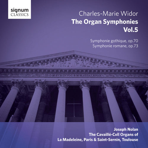 Widor / Nolan: Widor: The Organ Symphonies, Vol. 5 { CD }