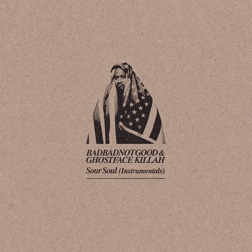 BadBadNotGood & Ghostface Killah - Sour Soul (Instrumentals) - LP [ Record ]