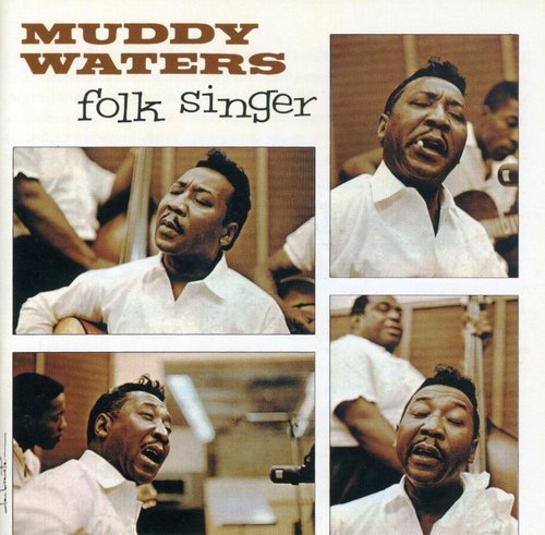 Muddy Waters: Folk Singer { CD }