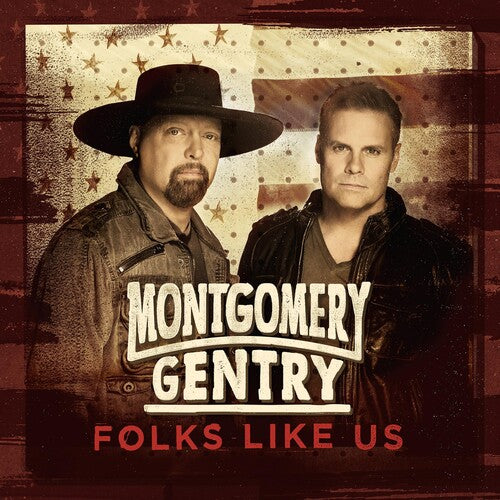 Montgomery Gentry: Folks Like Us - COMPACT DISCS