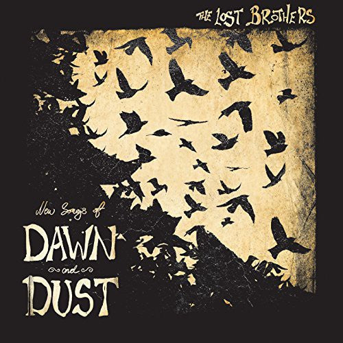 The Lost Brothers: New Songs of Dawn & Dust [ Vinyl ]
