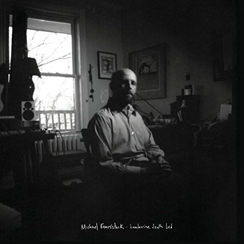 Michael Feuerstack: Tambourine Death Bed [ Vinyl ]
