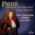 Purcell / Choir of Trinity College Cambridge: Anthems for the Chapel Royal { CD }