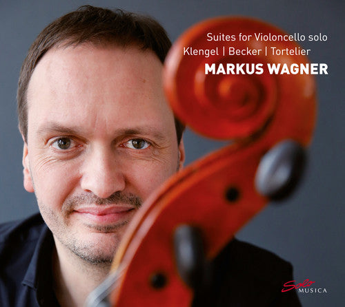 Klengel / Markus Wagner: Suites for Violoncello Solo { CD }