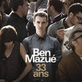 Ben Mazué: 33 Ans - CD