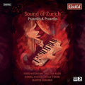 Wegmann / Hug-Rutti, Praxedis: Sound Of Zurich - COMPACT DISCS