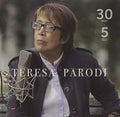 Teresa Parodi: 30 Anos + 5 Dias { CD }